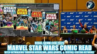 Classic Marvel Star Wars Comic Read Through - A @RebelScumCon 2025 Panel