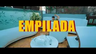 Luis Baca  -  E M P I L A D A  😎🍍🍹🔥 (Video Oficial)