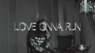 Lil Sane - Love Onna Run (Official Music Video)
