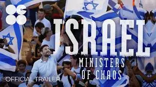Inside the Rise of Israel&rsquo;s Far Right | Israel: Ministers of Chaos