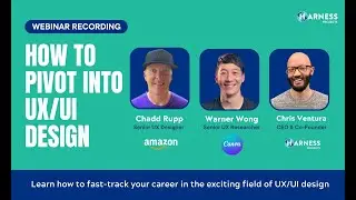 Webinar Recording: How to Pivot into UX/UI Design