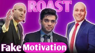 FAKE MOTIVATION ROAST BY THE INVISIBLE @SONUSHARMAMotivation