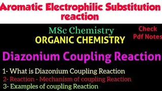 Diazonium Coupling Reaction - Examples & Reaction #mscchemistrynotes #mscnotes  @itschemistrytime