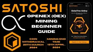 OEX mining beginner guide | Withdrawal is 20th March, 2024 | Ending time is 13th April, 2024