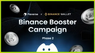 BINANCE WALLET Pieverse Booster Program Phase 2 How To Participate!