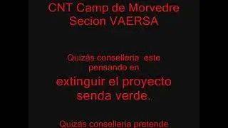 En la Brecha CNT AIT Concentracion VAERSA Conselleria 4 7 2011