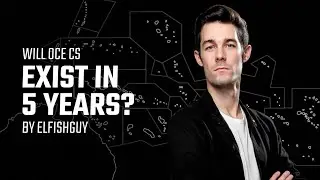 Будет ли OCE CS существовать через 5 лет? (от Elfishguy) #skinclub