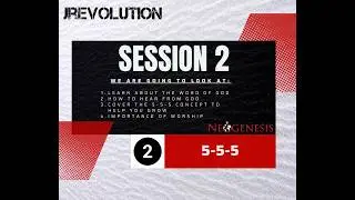 Jrevolution Neogenesis Program Session 2 | 5-5-5 | Time Zone 4