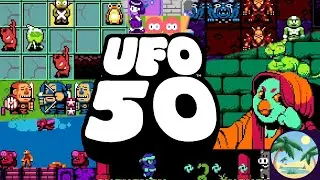 UFO 50 - Exploring a Bounty of 8-Bit-Inspired Treasures! - Bonus Stream, Sep 21, 2024