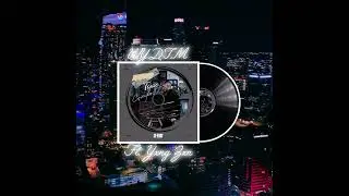 W.Y.D.T.M Ft.YxngZxn [Toxic Comfort]
