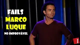 Fails Marco Luque no Improv&aacute;vel