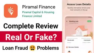 Piramal Finance Loan App Review | Piramal Finance App Real Or Fake 🤔 Piramal Finance App Review