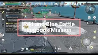 Red and Blue Battle Logbook Mission Guide - Revelation Infinite Journey Mobile