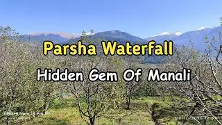 Parsha Waterfall Trek | Hidden Gem Near Manali | Complete Trek Guide & Travel Vlog