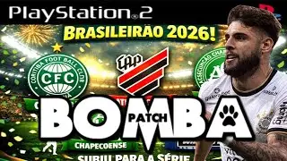 🔥 INCR&Iacute;VEL BOMBA PATCH 2026 (PS2) BRASILEIR&Atilde;O E EUROPEU 100% ATUALIZADO EDITOR BY VILIMAR
