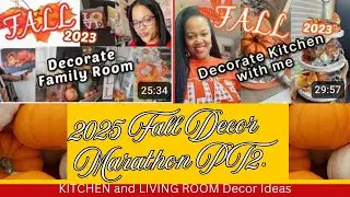 2025 FALL DECOR MARATHON  Part 2: Kitchen 2023 and Living Room 2024