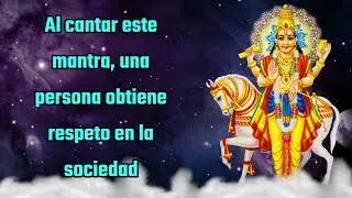 Al cantar este mantra, una persona obtiene respeto en la sociedad