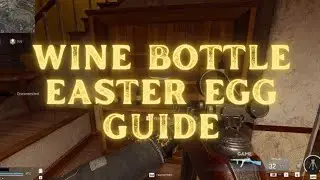 COD Warzone Wine Bottle Easter Egg Guide & How To Trigger Wine Bottle Easter Egg In Verdansk