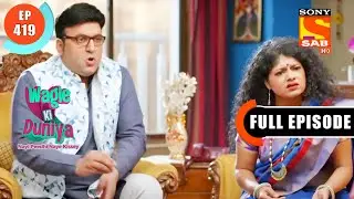 Kittu Leaves Home- Wagle Ki Duniya - Ep 419 - Full Episode - 2 Aug  2022