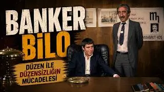 D&Uuml;ZEN İLE D&Uuml;ZENSİZLİĞİN &Ccedil;ARPIŞMASI - BANKER BİLO FİLM İNCELEME