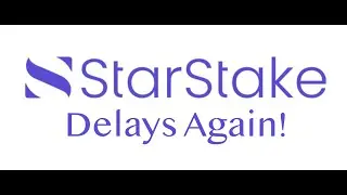 Starstake: (The MLM Creation Website) Delays Its Launch Again As It Has No Stars Or Legal Business!