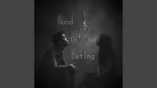 Good Ol' Dating