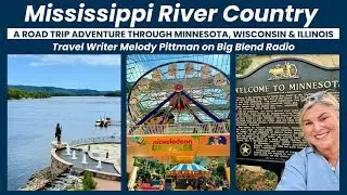 Mississippi River Country Road Trip: Minnesota, Wisconsin & Illinois