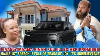 1st Speech ya haji ekaabya!Maama finah surprises Haji Ali!a multi billion Mansion & brand new Camry