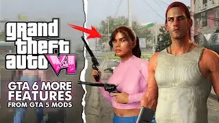 GTA 6 - MORE 18 Features *MUST HAVE*
