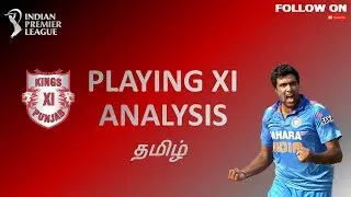 FOLLOW ON - Kings XI punjab playing 11 analysis