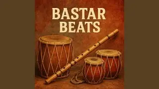 Bastar Beats