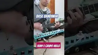 Base Banda, Reny e Grupo HELLO, #guitarra #tankg #bandasdosul