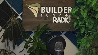 Builder Funnel Radio Episode 100 LIVE