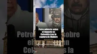 Gustavo Petro critica a EE. UU. tras captura de Maduro #colombia