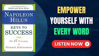 Keys to Success by Napoleon Hill Summary Audiobook