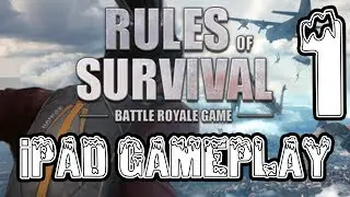 Rules of Survival - Gameplay Part 1 - (iPad Pro 12.9, 1080p)