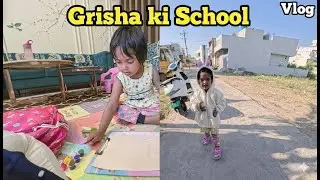 Drawing Ghar Par | Grisha Ki School Vlog #4