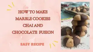 How to Make Marble cookies chai and chocolate fusion.