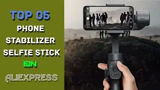 Top 05 Best Phone Stabilizer Selfie Stick on || Gadget Express On Aliexpress