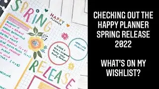 HAPPY PLANNER SPRING RELEASE 2022 | My thoughts and Wish List