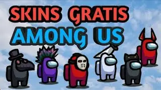 SKIN GRATIS NO AMONG US GR&Aacute;TIS ANT- BAN Mod+Apk ANDROID Download M&eacute;diafire!!