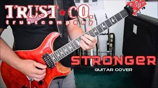Trust Company - Stronger (Guitar Cover)