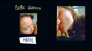 Sofie Winterson - Moral (official video)