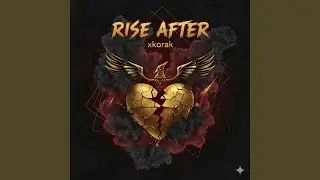 Rise After