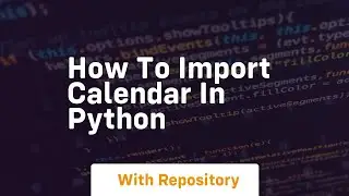 how to import calendar in python
