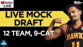 LIVE NBA Fantasy Basketball Mock Draft - 12-Team, 9 Cat, H2H
