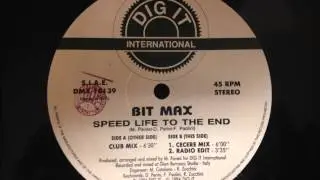 Bit Max - Speed Life To The End
