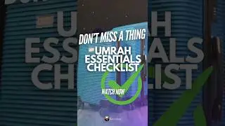 Umrah Essentials for your next Journey 🙏🏽✈️🕋