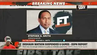 Stephen A. reacts to Deshaun Watson&rsquo;s 6-game suspension | First Take