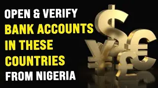 How to Open Foreign Bank Accounts in Nigeria (Best PayPal alternative in Nigeria)
